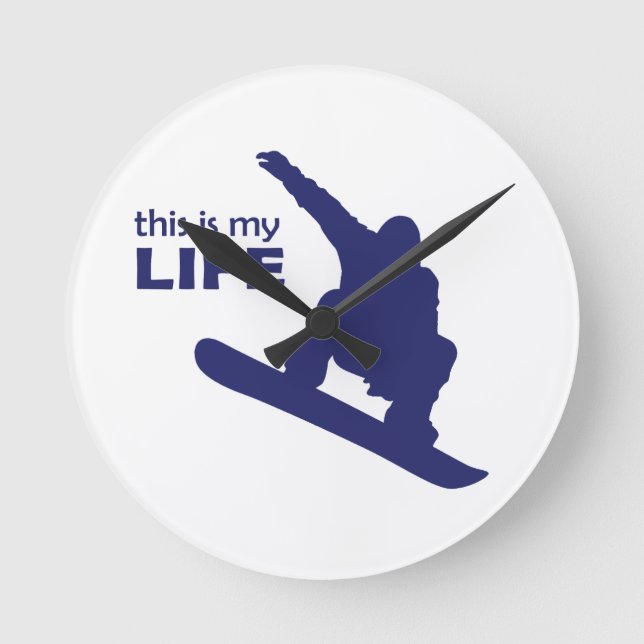 This Is My Life (Snowboarding) Round Clock (Front)