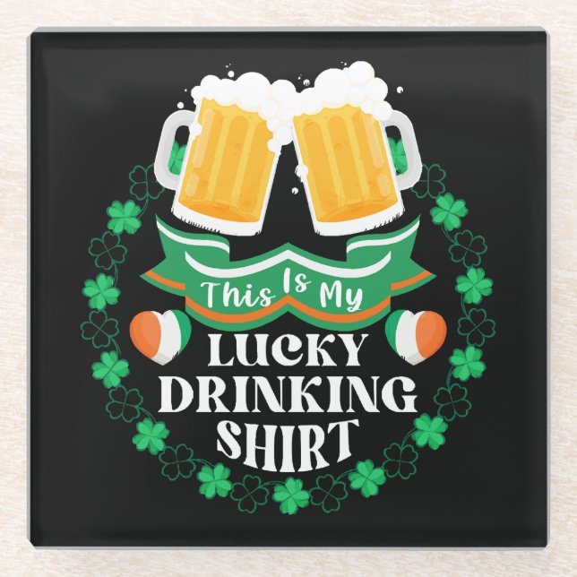 This Is My Lucky Drinking Beer St. Patrick's Day Glass Coaster (Front)