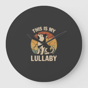 This Is My Lullaby- Husky Large Clock