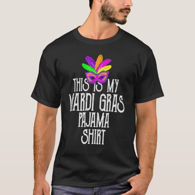 This Is My Mardi Gras Costume Shirt Carnaval Party (Front)