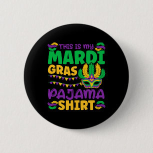 This Is My Mardi Gras Pajama 2 Inch Round Button