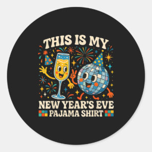 This Is My New Year’s Eve Pajama Funny Retro Gift  Classic Round Sticker