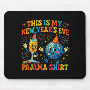 This Is My New Year’s Eve Pajama Funny Retro Gift Mouse Pad