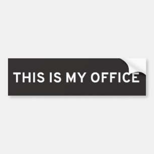 This Is My Office Bumper Sticker