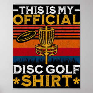 This Is My Official Disc Golf Shirt - Retro Disc G Poster