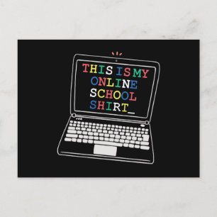This is my online school shirt postcard