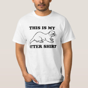 This is my Otter Shirt