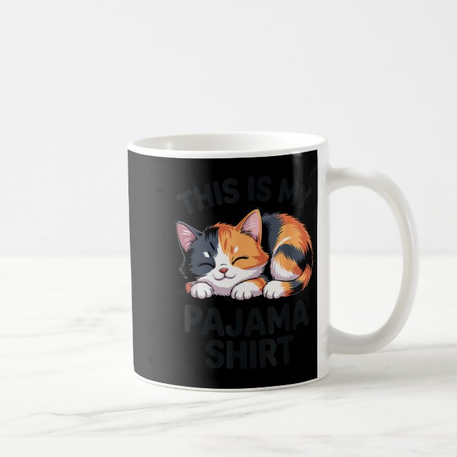 This Is My Pajama Funny Calico Cat  Coffee Mug (Right)
