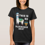 This is My Pajamakah  Llama Hanukkah Pajama T-Shirt<br><div class="desc">This is My Pajamakah  Llama Hanukkah Pajama</div>