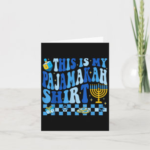 This Is My Pajamakah Shirt Chanukah Pajama Groovy  Card