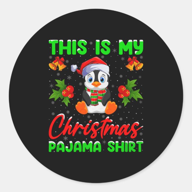 This Is My Penguin Christmas Pajamas Funny Penguin Classic Round Sticker (Front)