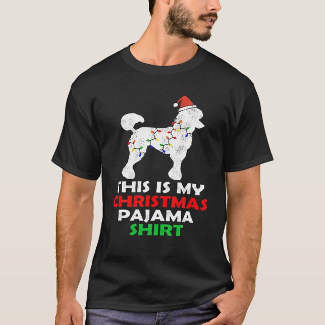 This Is My Poodle Christmas Pajama T-Shirt (Front)