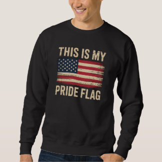 This is My Pride Flag Sweatshirt