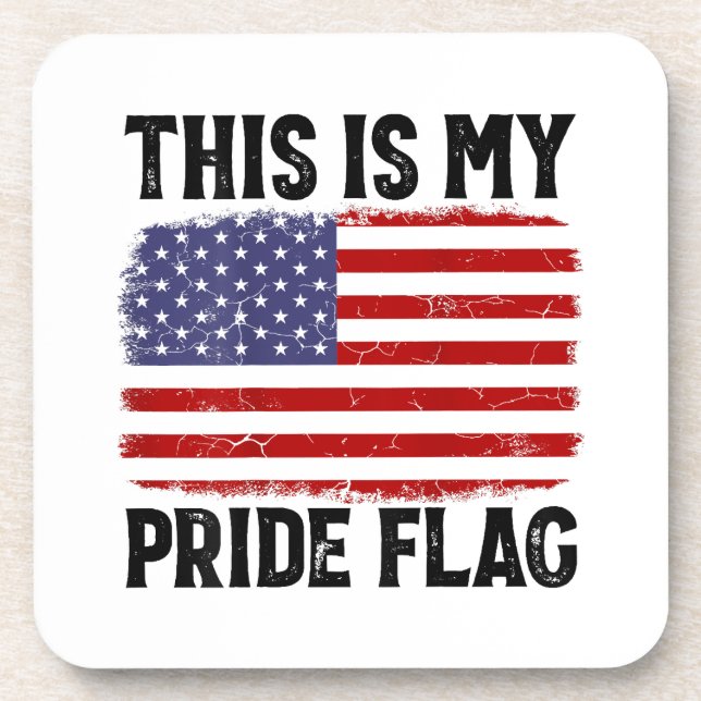 This Is My Pride Flag US Flag, 4th Of July Patriot Coaster (Front)