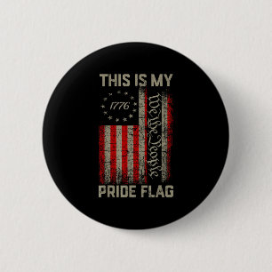 This Is My Pride Flag Usa American 4th Of July Pat 2 Inch Round Button