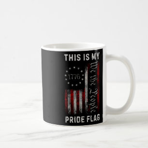 This Is My Pride Flag Usa American 4th Of July Pat Coffee Mug
