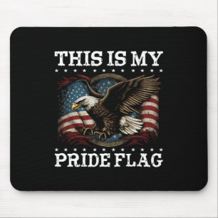 This Is My Pride Flag Usa American 4th Of July Pat Mouse Pad