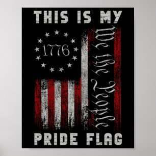 This Is My Pride Flag Usa American 4th Of July Pat Poster