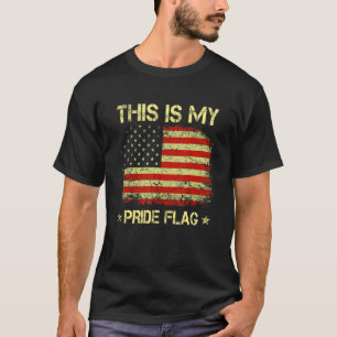 This Is My Pride Flag Usa American 4th Of July Pat T-Shirt