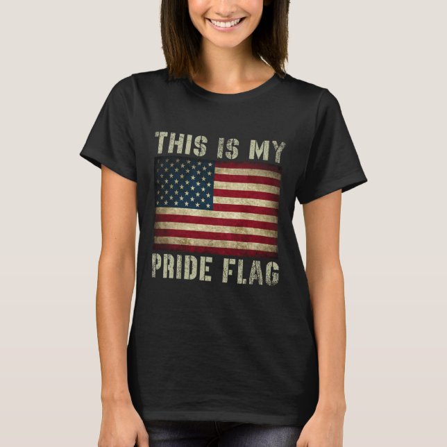 This Is My Pride Flag Usa American 4th Of July Pat T-Shirt (Front)