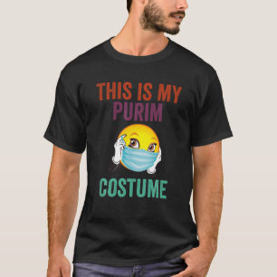 This Is My Purim Costume Cute Jewish Face Mask T-Shirt