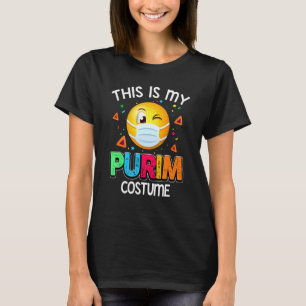 This Is My Purim Costume Funny Jewish Face Mask 3 T-Shirt