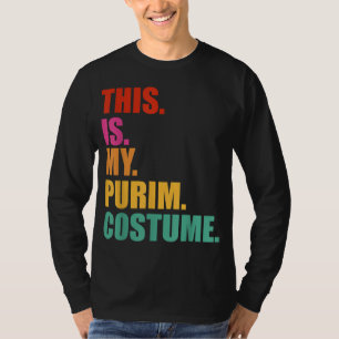 This is my Purim Costume funny Jewish T-Shirt
