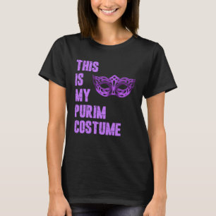 This Is My Purim Costume Jewish T-Shirt