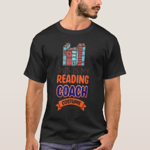 This Is My Reading Coach Costume T-Shirt
