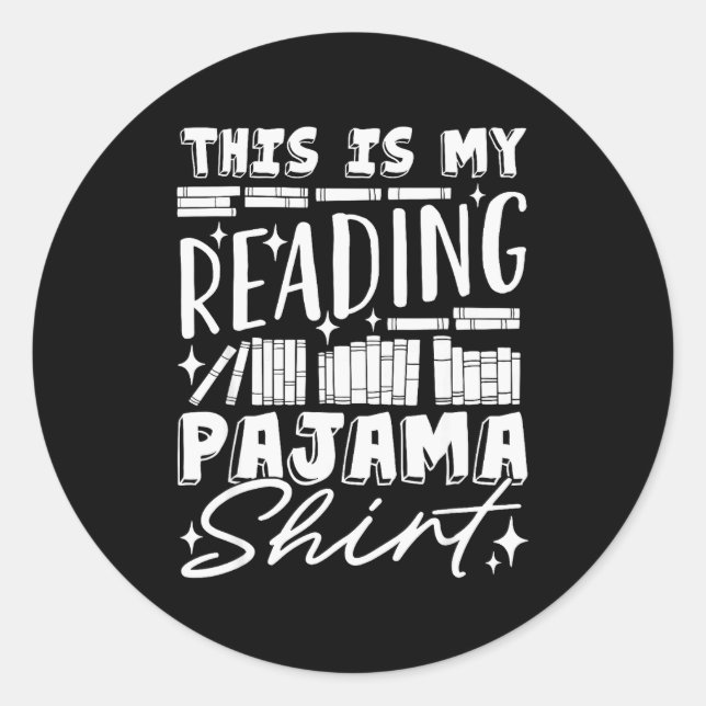 This Is My Reading Pajama Bedtime Reading Funny  Classic Round Sticker (Front)