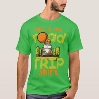 This Is My Road Trip Family Vacation T-Shirt