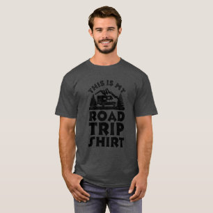 This Is My Road Trip T-Shirt Tee