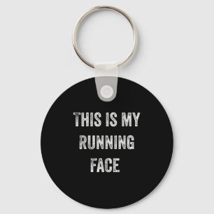 This Is My Running Face Funny Running  Keychain