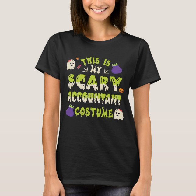 This Is My Scary Accountant Costume Style Costume T-Shirt (Front)