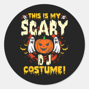 This is My Scary DJ Costume Funny Halloween Classic Round Sticker