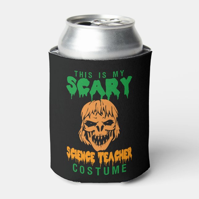 This Is My Scary Science Teacher Costume Halloween Can Cooler (Can Front)