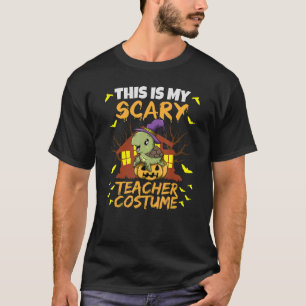 This Is My Scary Teacher Costume School Educator H T-Shirt