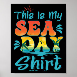 This Is My Sea Day Family Beach Summer Vacation Poster