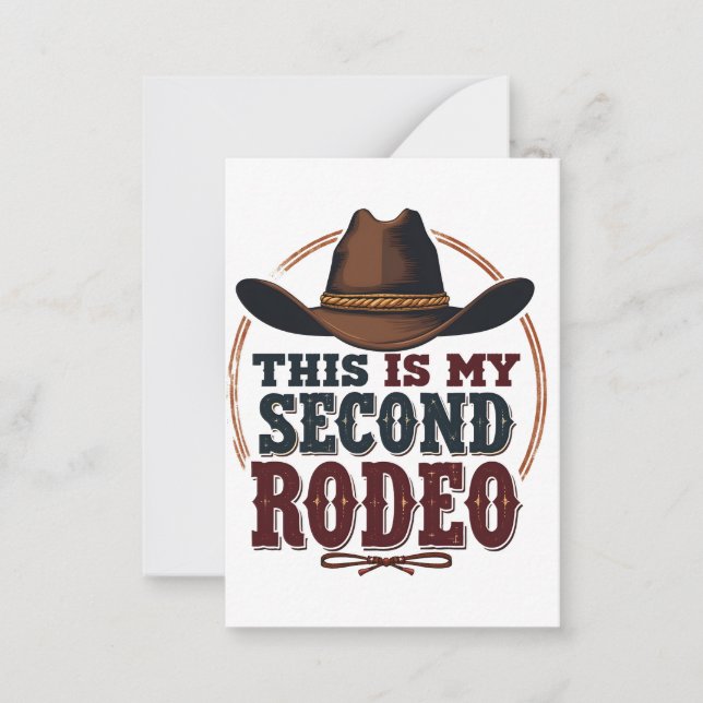 This is My Second Rodeo Cowboy West Hat Card (Front)