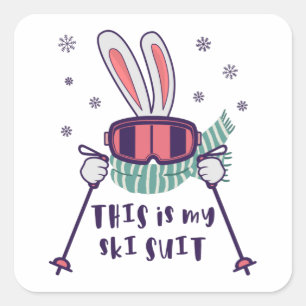 This is my Ski Suit Skiing Rabbit with ski poles Square Sticker