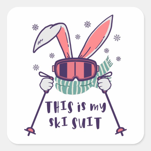 This is my Ski Suit Skiing Rabbit with ski poles Square Sticker (Front)
