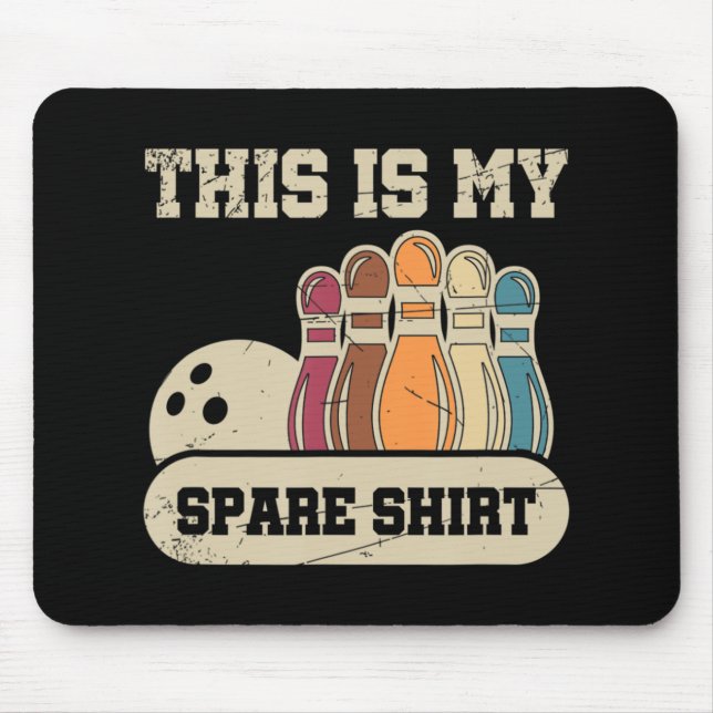 This Is My Spare  Bowling Alley Gutter Pins Bowlin Mouse Pad (Front)