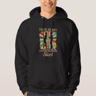 This Is My Square Dancing Grunge For Dancer Men W Hoodie