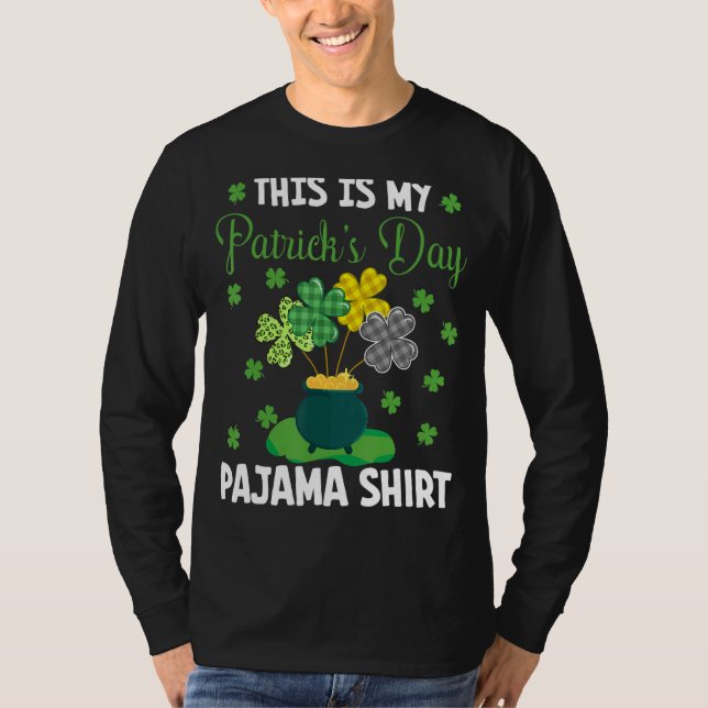 This Is My St Patrick S Day Pajama Funny Cute Iris T-Shirt (Front)