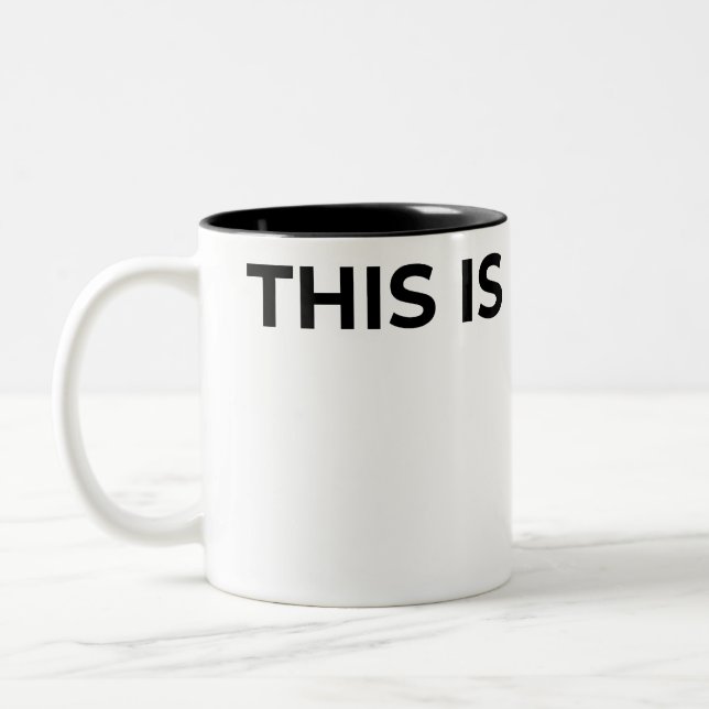 This Is My Stop Typographic Minimalist  Two-Tone Coffee Mug (Left)