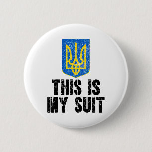 This Is My Suit Support Ukraine Trident Ukrainian  2 Inch Round Button