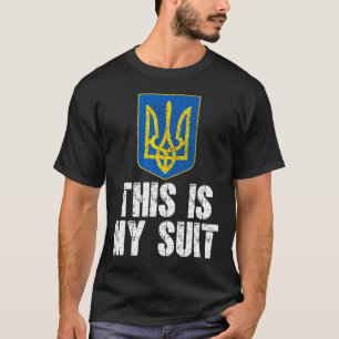 This Is My Suit Support Ukraine Trident Ukrainian T-Shirt