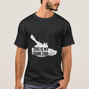 This Is My Tank Top Funny Military Tanker Sarcasti