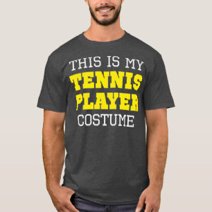 This Is My Tennis Player Costume Halloween Lazy T-Shirt