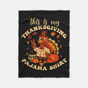 This Is My Thanksgiving Pajama Matching Family Tha Fleece Blanket